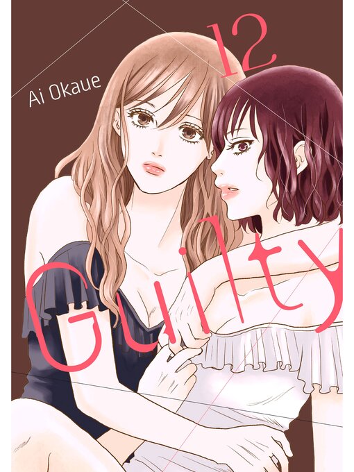 Title details for Guilty, Volume 12 by Ai Okaue - Available